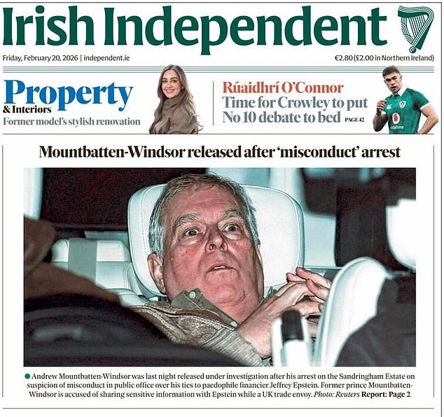 'Mountbatten-Windsor released after "misconduct" arrest', writes the Irish Independent