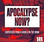 Apocalypse, Now? Mail launches brand-new weekly global news podcast