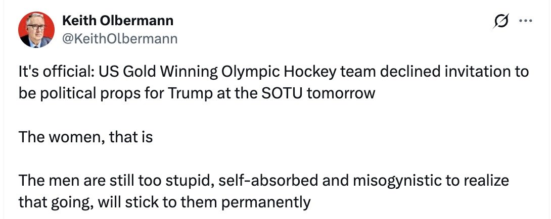 UNHINGED: Far-Left Keith Olbermann Calls U.S. Men’s Hockey Team “Self-Absorbed Scumbag Misogynists” for Accepting Trump’s SOTU Invite — Praises Women’s Team as “Patriots” for “Snubbing the President”