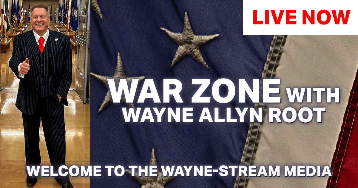 Watch Live: The WAR Zone Podcast With Wayne Allyn Root Presented by The Gateway Pundit- President Trump’s State of the Union and More!