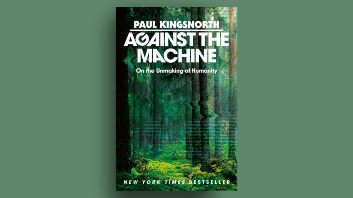 To Stop The Emerging Anticulture, We Must Escape The Digital ‘Machine’