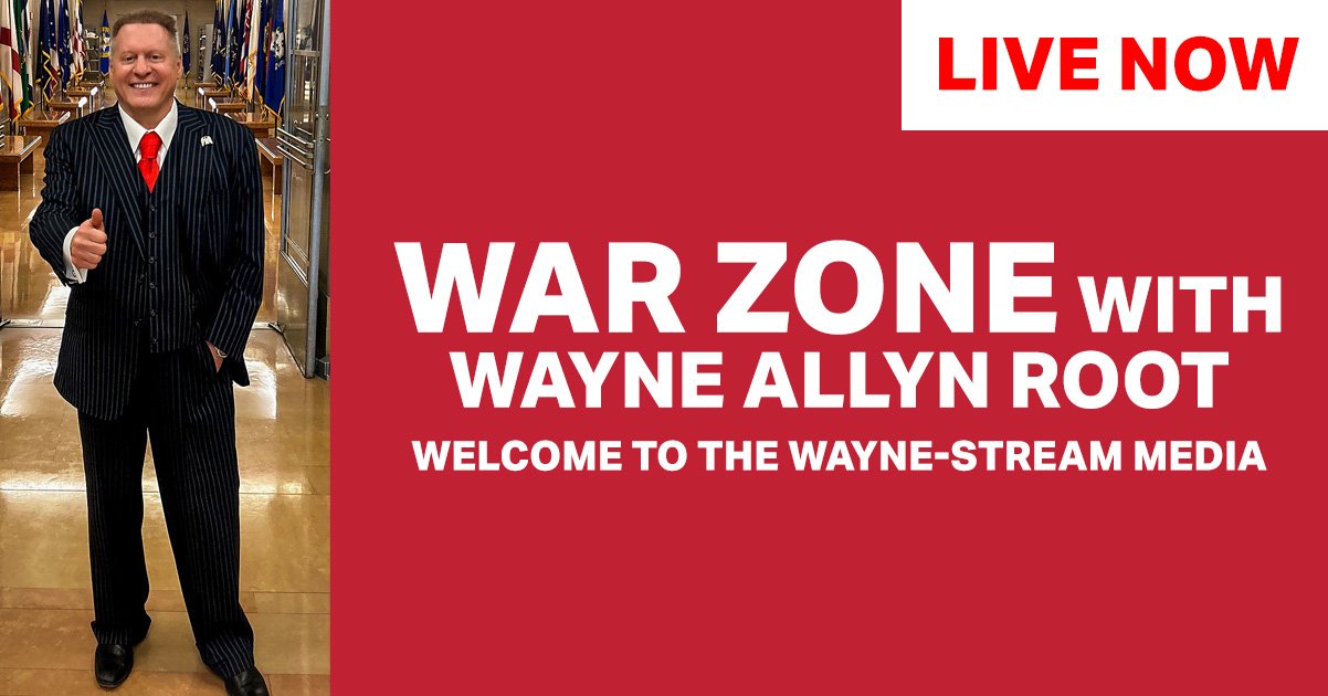 Watch Live: The WAR Zone Podcast With Wayne Allyn Root Presented by The Gateway Pundit-Hillary Testifies on Epstein and More!