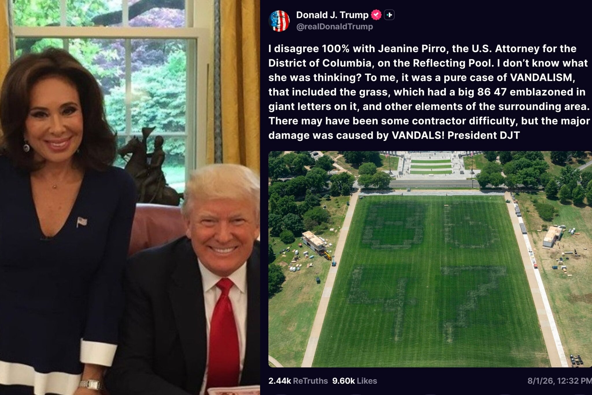 President Trump Rips Jeanine Pirro’s Stunning Move in Reflecting Pool Case: ‘What Was She Thinking?’