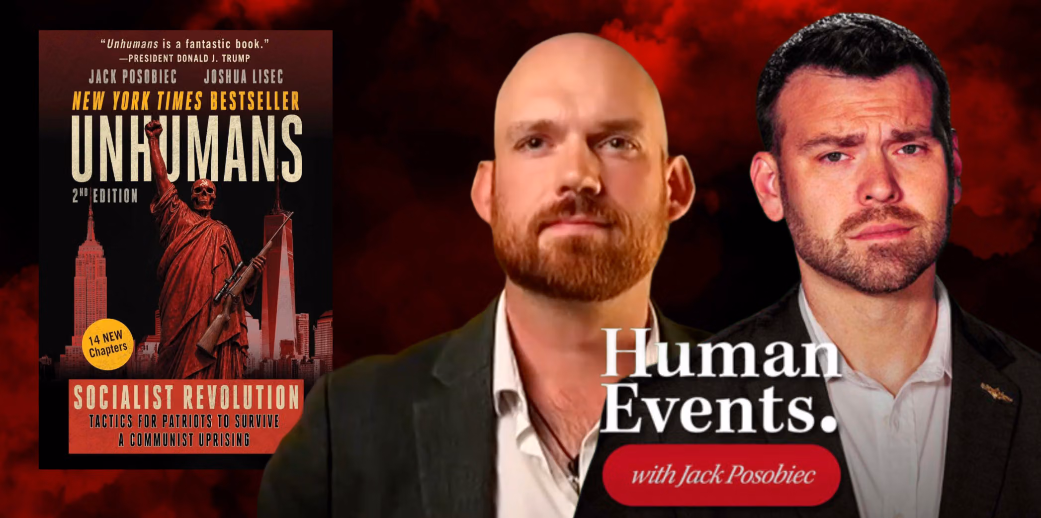 Jack Posobiec and Joshua Lisec, authors of Unhumans: Socialist Revolution